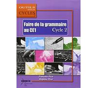 Faire de la grammaire au CE1 Cycle 2