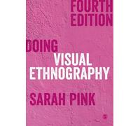 Faire de l'ethnographie visuelle