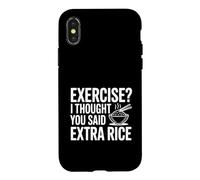 Faire de l'exercice ? Je pensais Que tu avais Dit « Riz supplémentaire » Coque pour iPhone X/XS