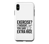 Faire de l'exercice ? Je pensais Que tu avais Dit « Riz supplémentaire » Coque pour iPhone XS Max