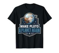 Faire de Pluton Une Nouvelle planète Science Spatiale T-Shirt