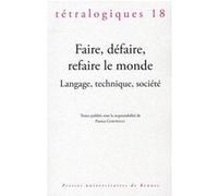 Faire defaire refaire le monde Pur (Auteur)