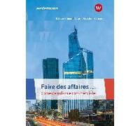 Faire Des Affaires... Correspondance Commerciale. Schulbuch