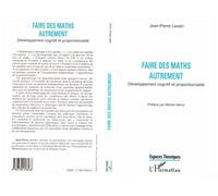 Jean-Pierre Levain – Faire des maths autrement – Développement cognitif et proportionnalité – Broché