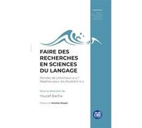Faire des recherches en sciences du langage Youcef Bacha (Auteur)