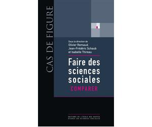 Faire des sciences sociales - Comparer - Olivier Remaud - Ecole Des Hautes Etudes En Sciences Sociales - broché - Etude