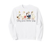 Faire des Trucs de travailleur Social Funny Goose Social Work Sweatshirt