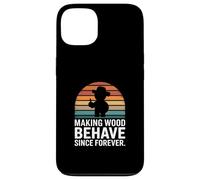 Faire du Bois se comporter Depuis Toujours Humour Charpentier Coque pour iPhone 13