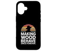 Faire du Bois se comporter Depuis Toujours Humour Charpentier Coque pour iPhone 16