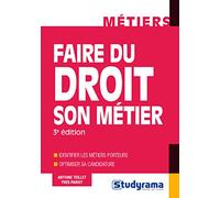 Faire du droit son métier