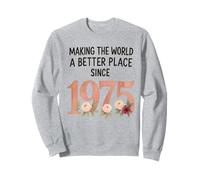 Faire du Monde Un Meilleur Endroit Depuis 1975 Sweatshirt
