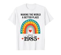 Faire du Monde Un Meilleur Endroit Depuis 1985 T-Shirt