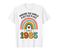 Faire du Monde Un Meilleur Endroit Depuis 1985 T-Shirt