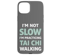 Faire du Tai Chi Walking, ce n'est Pas de l'humour Lent Coque pour iPhone 15 Plus