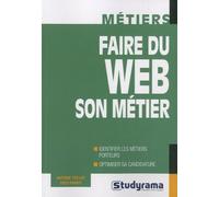 Faire Du Web Son Métier