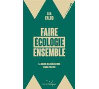 Pour Une Écologie De Combat - La Guerre Des Générations N'aura Pas Lieu
