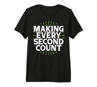 Faire en sorte Que Chaque Seconde Compte l'équipe Sportive T-Shirt Haut de Gamme