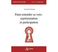 Faire entendre sa voix : représentation et participation