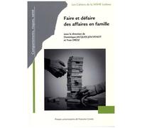 Faire Et Défaire Des Affaires En Famille