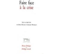 Faire face a la crise Claude Muller (Auteur), Waterlot (Auteur)