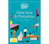 Faire face à l'inconnu gérer les Collectif (Auteur)