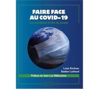 Faire Face Au Covid-19 Lachaud / Kirchner (Auteur)