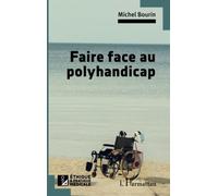 Faire face au polyhandicap