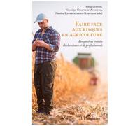 Sylvie Lupton – Faire face aux risques en agriculture – L'Harmattan