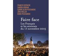 Faire face. Les Français et les attentats du 13 novembre 2015