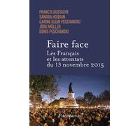 Faire face. Les Français et les attentats du 13 novembre 2015