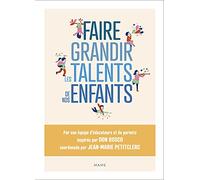 Faire grandir les talents de nos enfants - Collectif - Mame - broché - Essai