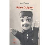 Faire Guignol