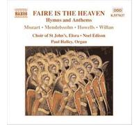 Faire Is The Heaven - Oeuvres De Howells : Te Deum