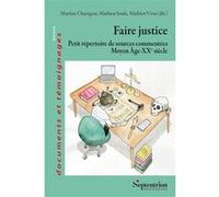 Faire justice Martine Charageat (Auteur), Soula Mathieu (Auteur), Mathieu Vivas (Auteur)