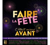 Faire la Fête, C'était Mieux Avant Coffret CD