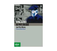 Faire la paix au Pays Basque