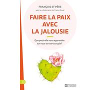 Faire la paix avec la jalousie