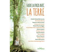 Faire la paix avec la terre - COLLECTIF FAIRE LA PAIX - Jouvence - broché - Guide