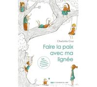 Faire la paix avec ma lignée en 24 ateliers d'écriture