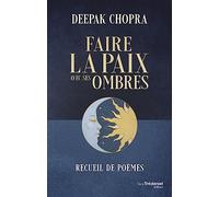 Faire la paix avec ses ombres - Recueil des poèmes