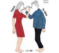 Faire la tête - cahier d'activité Marion Fayolle (Auteur)