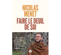 Faire le deuil de soi