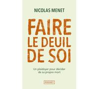 Faire le deuil de soi