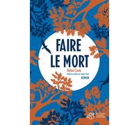 Faire le mort Nouvelle édition - Stefan Casta - Thierry Magnier Eds - broché - Roman junior dès 9 ans
