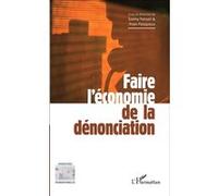 Sonny Perseil – Faire l'économie de la dénonciation – Étude – Broché