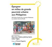 Faire l'expérience de l'épargne en milieu de grande pauvreté