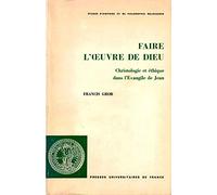 Faire l'oeuvre de dieu