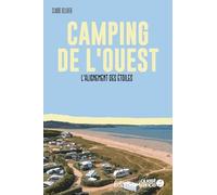 Faire l'ouest - Campings de l'Ouest, la bonne étoile