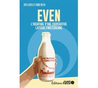 Faire l'Ouest : Even - Tugdual Ruellan - Ouest France - broché - Etude