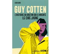 Faire l'Ouest : Guy Cotten, l'histoire du Breton qui a inventé le ciré
